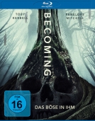 Becoming - Das Böse in ihm